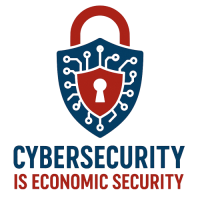 Cybersecurity is Economic Security logo